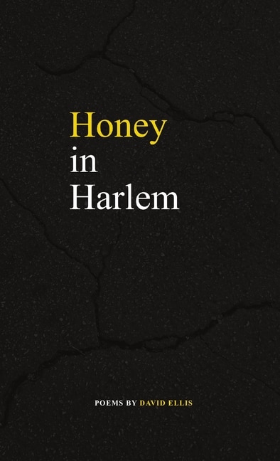 Honey in Harlem by David Ellis, Paperback | Indigo Chapters