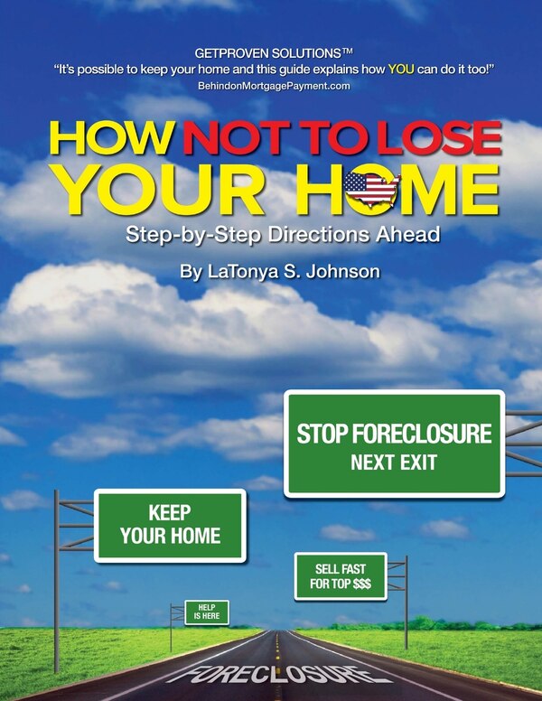 How NOT to Lose Your Home by Latonya S Johnson, Paperback | Indigo Chapters