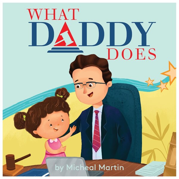 What Daddy Does by Micheal Martin, Paperback | Indigo Chapters