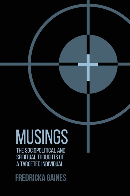 Musings by Fredricka Gaines, Paperback | Indigo Chapters