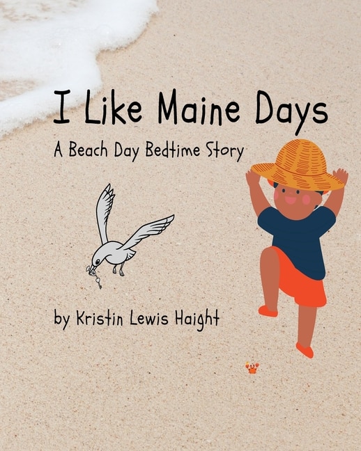 I Like Maine Days by Kristin Lewis Haight, Paperback | Indigo Chapters