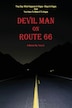 Devil Man On Route 66 by Terry G, Paperback | Indigo Chapters