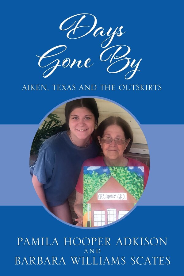 Days Gone by Pamila Hooper Adkison, Paperback | Indigo Chapters