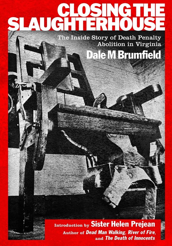 Closing the Slaughterhouse by Dale M Brumfield, Paperback | Indigo Chapters