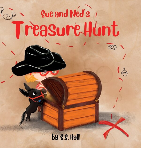 Sue and Ned's Treasure Hunt by S S Hall, Hardcover | Indigo Chapters
