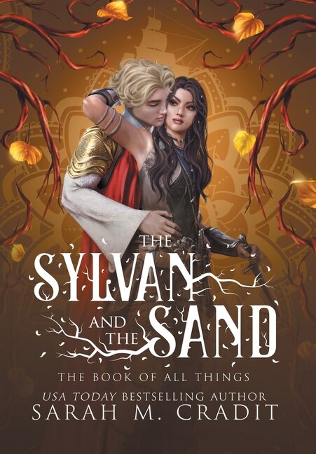 The Sylvan and the Sand by Sarah M Cradit, Hardcover | Indigo Chapters