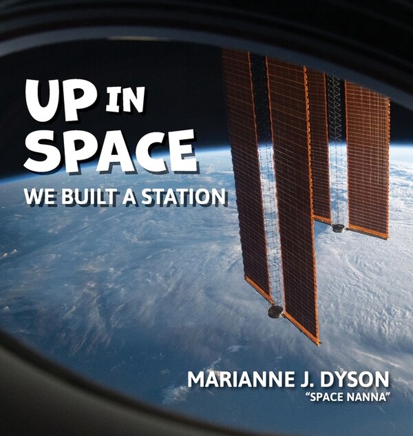 Up in Space by Marianne J Dyson, Hardcover | Indigo Chapters