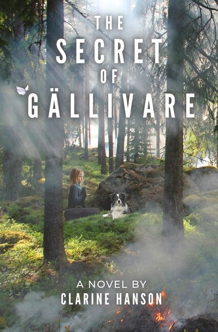 The Secret of Gällivare by Clarine Hanson, Paperback | Indigo Chapters
