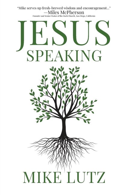 Jesus Speaking by Mike Lutz, Paperback | Indigo Chapters