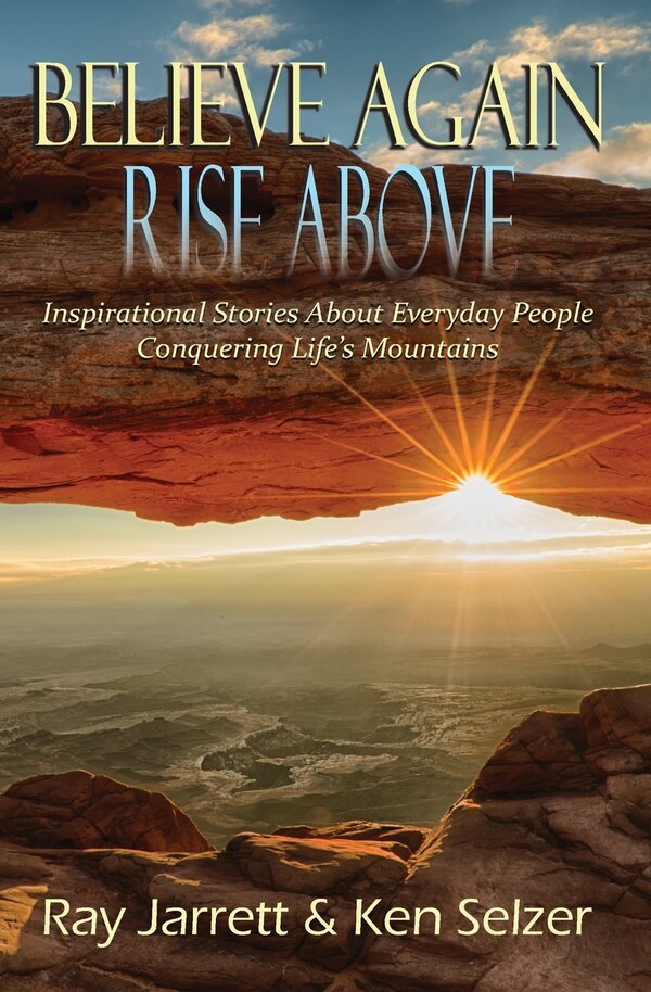 Believe Again Rise Above by Raymond J Jarrett, Paperback | Indigo Chapters