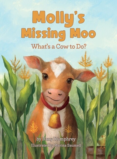 Molly's Missing Moo by Roxy Humphrey, Hardcover | Indigo Chapters