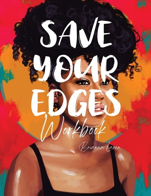 Your Edges Workbook by Brianna Laren, Paperback | Indigo Chapters
