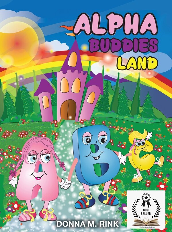 Alpha Buddies Land by Donna M Rink, Hardcover | Indigo Chapters