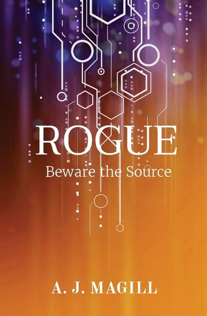 Rogue by A J Magill, Paperback | Indigo Chapters