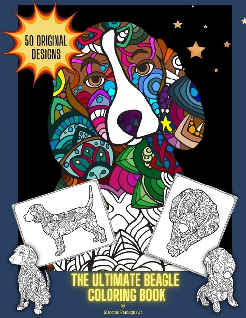 The Ultimate Beagle Coloring Book by Giacomo Paniagua, Paperback | Indigo Chapters