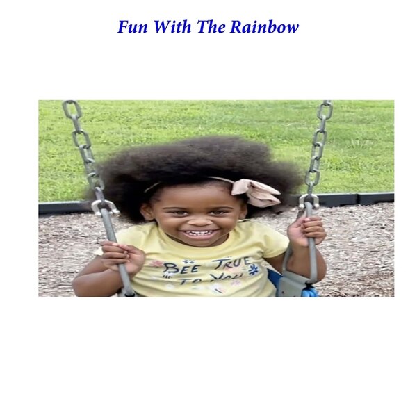 Fun with The Rainbow by Mischelle C Reid, Paperback | Indigo Chapters