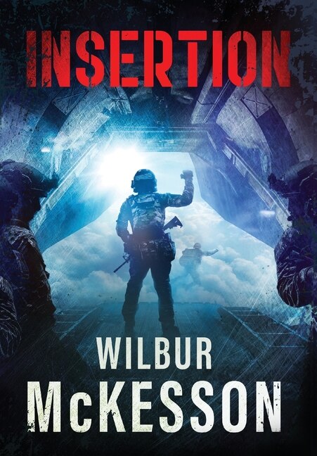 Insertion by Wilbur McKesson, Hardcover | Indigo Chapters