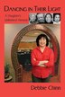 Dancing in Their Light by Debbie Chinn, Paperback | Indigo Chapters