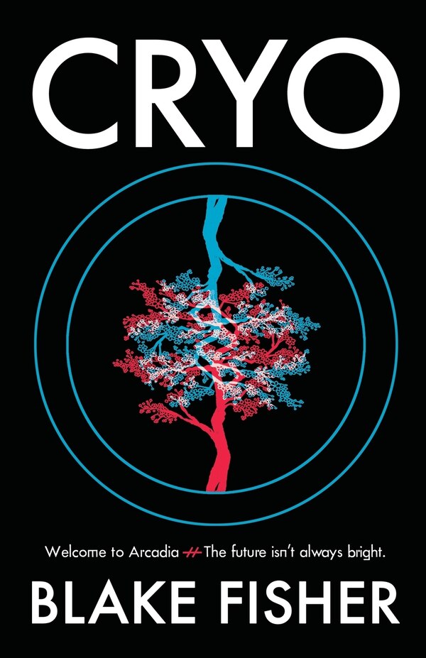 Cryo by Blake P Fisher, Paperback | Indigo Chapters