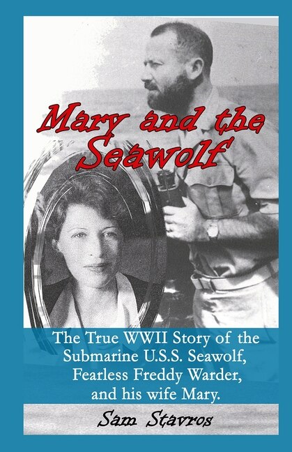 Mary and the Seawolf by Sam Stavros, Paperback | Indigo Chapters