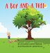A Boy and A Tree by Suzanne C Mielke, Hardcover | Indigo Chapters