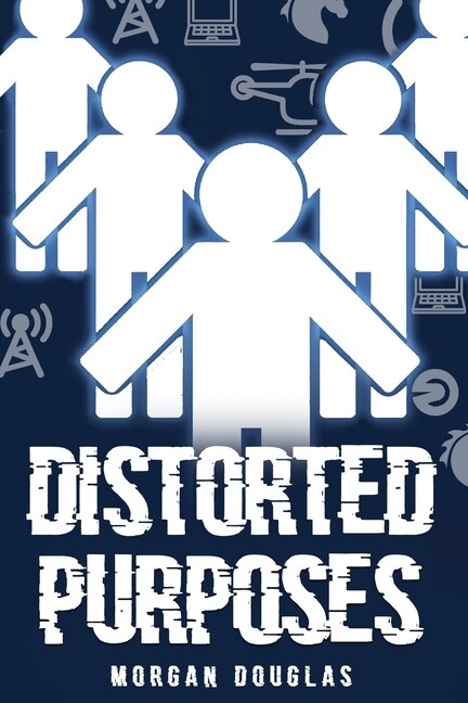 Distorted Purposes by Morgan Douglas, Paperback | Indigo Chapters