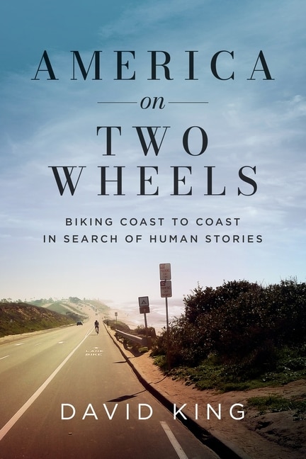 America on Two Wheels by David King, Paperback | Indigo Chapters