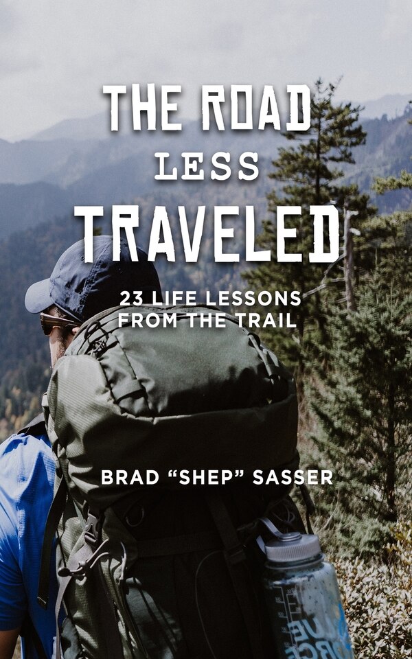 The Road Less Traveled by Brad Sasser, Paperback | Indigo Chapters