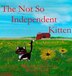 The Not So Independent Kitten by Kristie A Zweig, Hardcover | Indigo Chapters