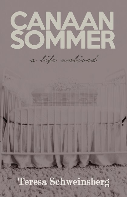 Canaan Sommer by Teresa Schweinsberg, Paperback | Indigo Chapters