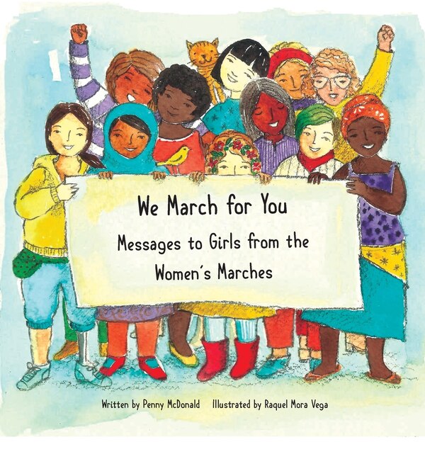 We March for You by Penny Mc Donald, Hardcover | Indigo Chapters
