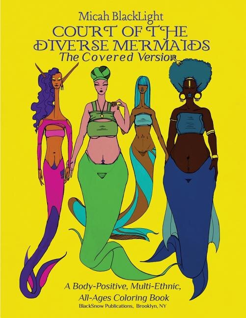 Court of the Diverse Mermaids-The Covered Version by Micah BlackLight, Paperback | Indigo Chapters