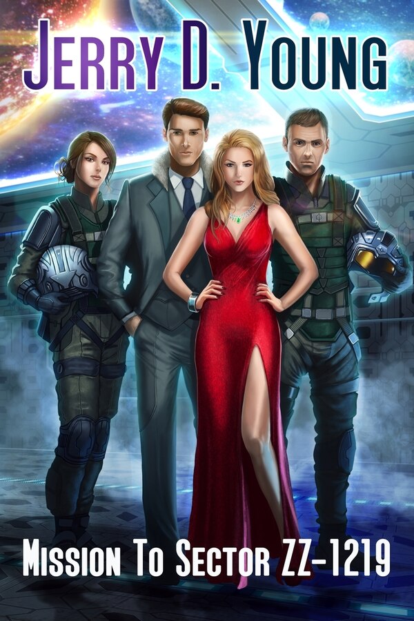Mission to Sector ZZ-1219 by JERRY D YOUNG, Paperback | Indigo Chapters