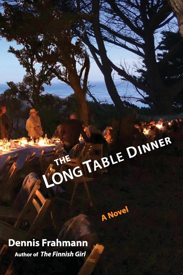 The Long Table Dinner by Dennis Frahmann, Paperback | Indigo Chapters