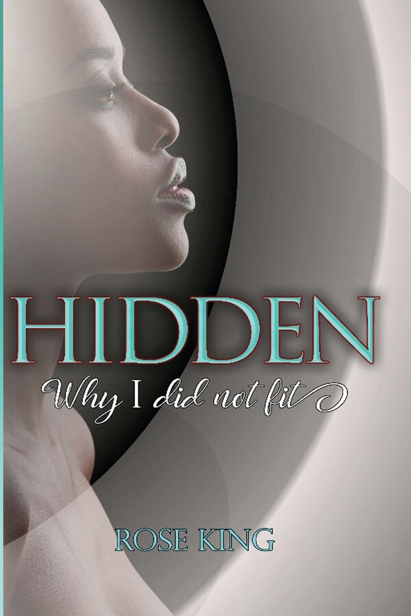 Hidden by Rose King, Paperback | Indigo Chapters