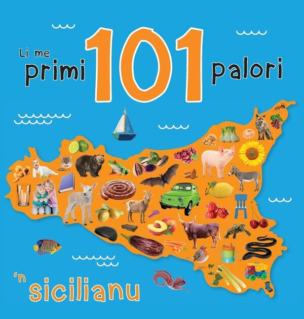 Li me primi 101 palori 'n sicilianu by Paul Rausch, Hardcover | Indigo Chapters