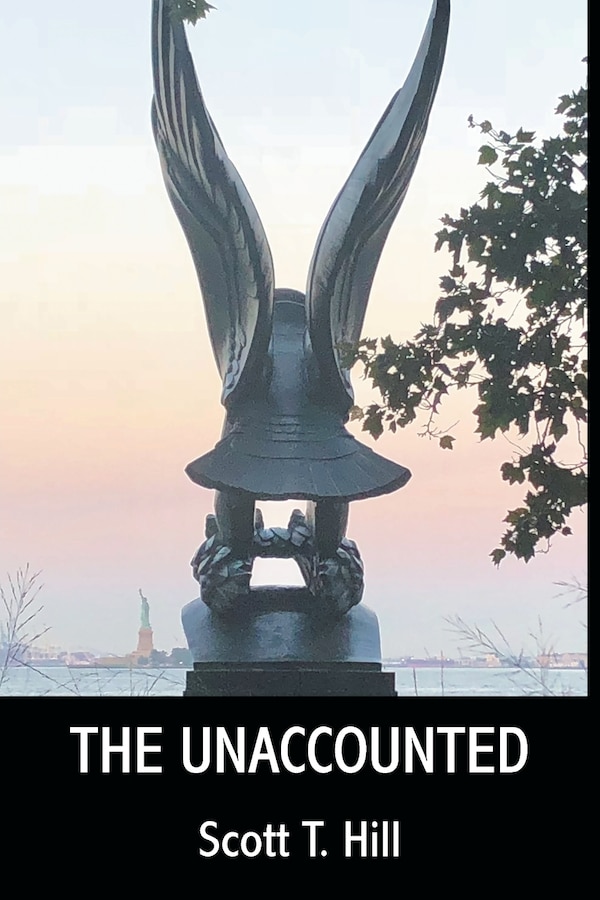The Unaccounted by Scott T Hill, Paperback | Indigo Chapters