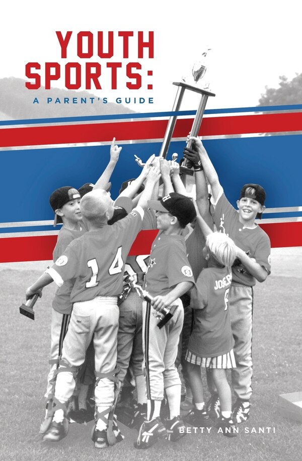Youth Sports by Betty Ann Santi, Paperback | Indigo Chapters