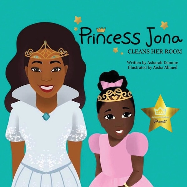 Princess Jona Cleans Her Room by Asharah Damore, Paperback | Indigo Chapters