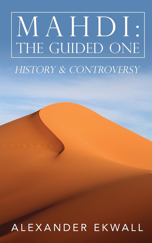Mahdi by Alexander Ekwall, Paperback | Indigo Chapters