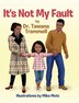 It's Not My Fault by Tawana Trammell, Hardcover | Indigo Chapters