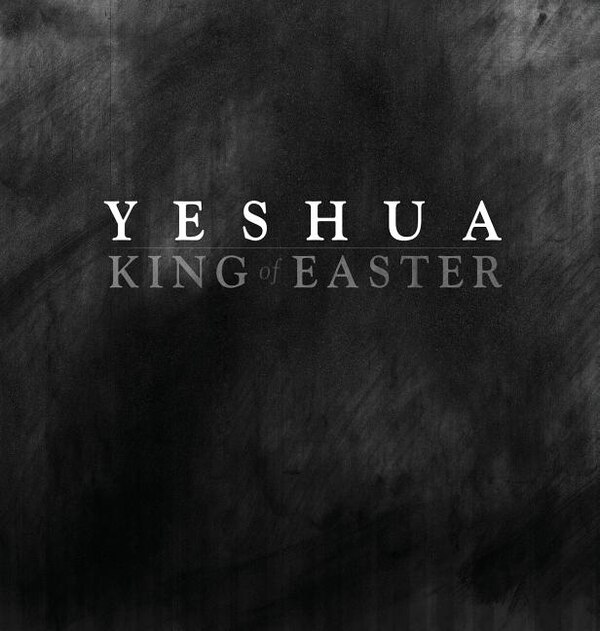 YESHUA KING of EASTER by Jay Risner, Hardcover | Indigo Chapters