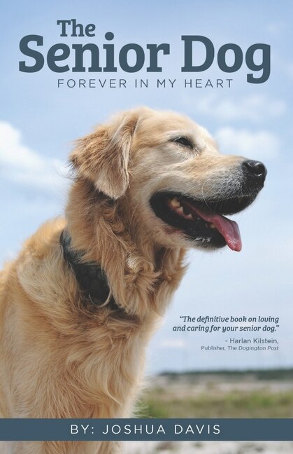 The Senior Dog by Joshua Davis, Paperback | Indigo Chapters