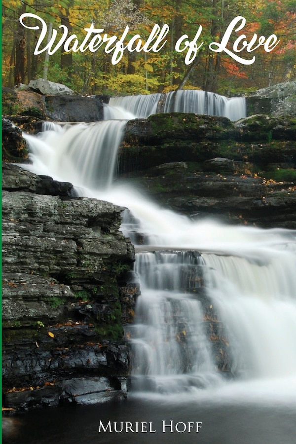 Waterfall Of Love by Muriel Hoff, Paperback | Indigo Chapters