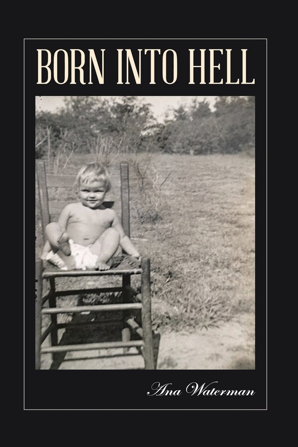 Born Into Hell by Ana Waterman, Paperback | Indigo Chapters