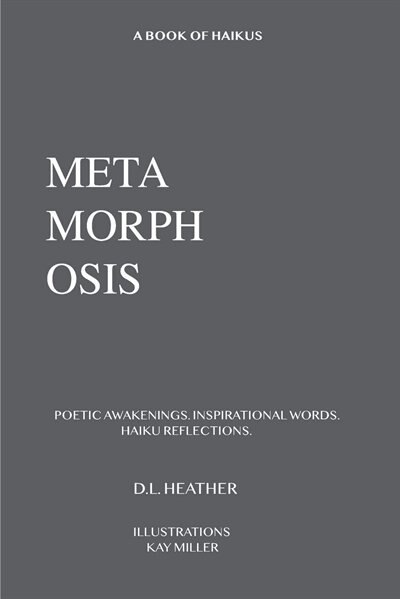 Metamorphosis by D L Heather, Paperback | Indigo Chapters