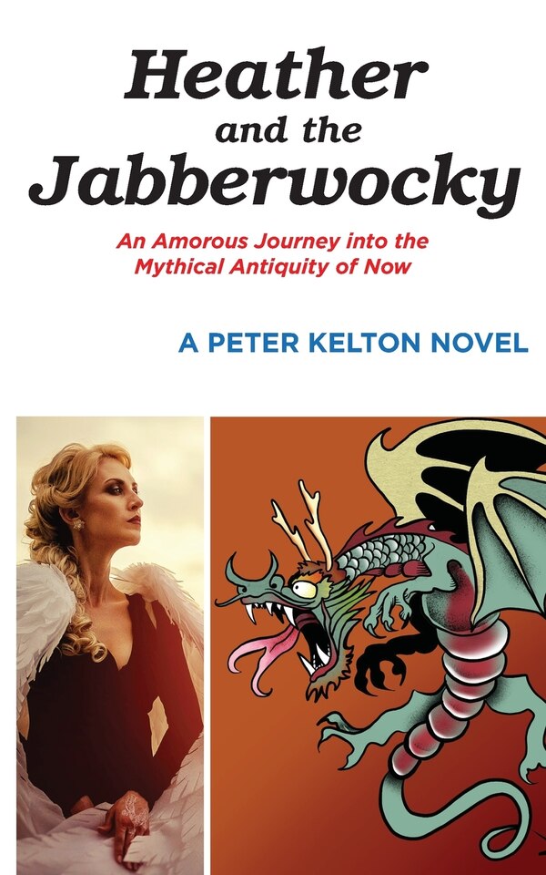 Heather And The Jabberwocky by Peter Kelton, Paperback | Indigo Chapters