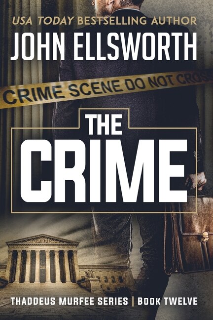 The Crime by John Ellsworth, Paperback | Indigo Chapters