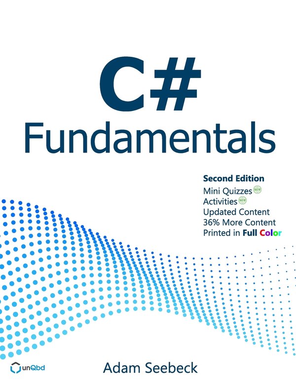 C# Fundamentals by Adam Seebeck, Paperback | Indigo Chapters