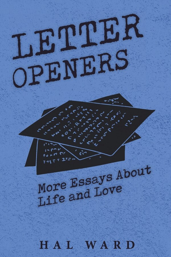 Letter Openers by Hal Ward, Paperback | Indigo Chapters